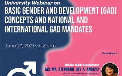 University Webinar on Basic Gender and Development (GAD) Concepts and National and International GAD Mandates