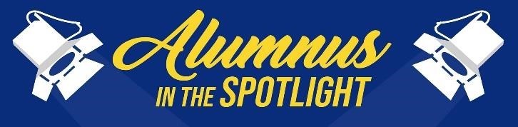 Alumnus in the Spotlight